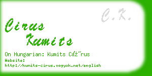 cirus kumits business card